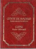 Seller image for Gente de Madrid. Copsi for sale by LIBRERA LAS HOJAS