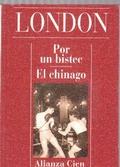 Bild des Verkufers fr Por un bistec. EL chinago zum Verkauf von LIBRERA LAS HOJAS