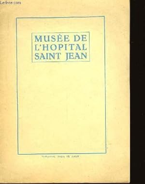 Bild des Verkufers fr MUSEE DE L'HOPITAL SAINT JEAN - MUSEUM VAN HET SINT JAN'S HOSPITAAL zum Verkauf von Le-Livre