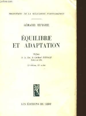 Seller image for EQUILIBRE ET ADAPTATION - PROBLEMES DE LA RELIGIEUSE D'AUJOURD'HUI for sale by Le-Livre