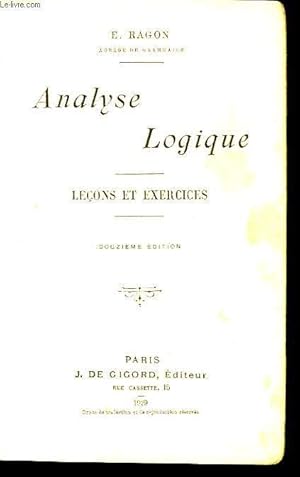 Bild des Verkufers fr ANALYSE LOGIQUE, LECONS ET EXERCICES zum Verkauf von Le-Livre