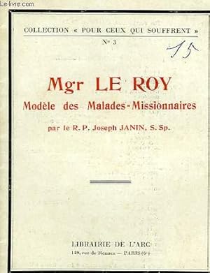 Bild des Verkufers fr Mgr LE ROY, MODELE DES MALADES-MISSIONNAIRES zum Verkauf von Le-Livre