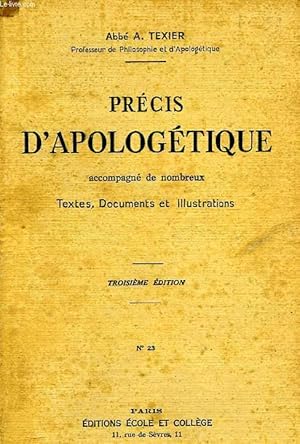 Imagen del vendedor de PRECIS D'APOLOGETIQUE, CLASSES SUPERIEURES DES MAISONS D'EDUCATION ET CERCLES D'ETUDES a la venta por Le-Livre