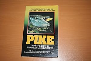 Seller image for Pike : an In-fisherman handbook of strategies for sale by River Reads