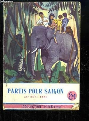 Image du vendeur pour Partis pour Sagon. mis en vente par Le-Livre