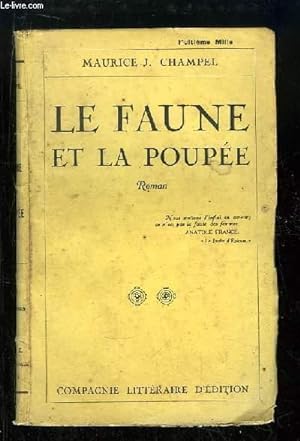 Seller image for Le faune et la poupe. Roman. for sale by Le-Livre