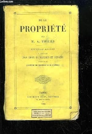 Bild des Verkufers fr De la Proprit. zum Verkauf von Le-Livre