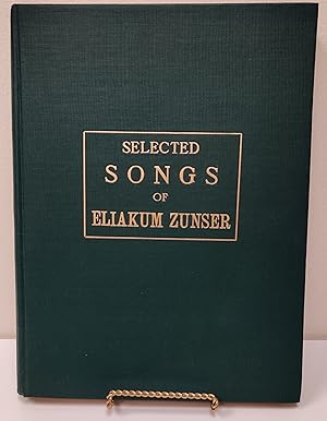 Seller image for Selected Songs of Eliakum Zunser for sale by Reiner Books