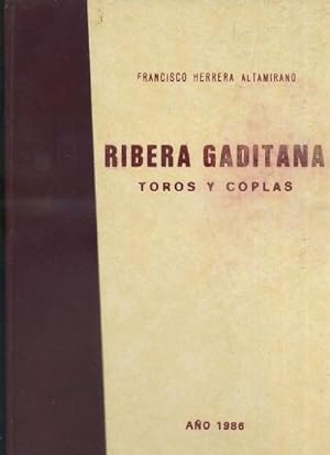 RIBERA GADITANA. TOROS Y COPLAS. TOMO III. 1986