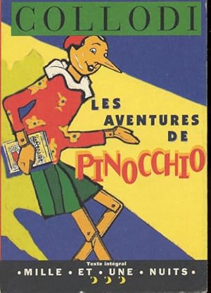 Image du vendeur pour Les aventures de Pinocchio. Histoire d'un pantin. mis en vente par L'ivre d'Histoires