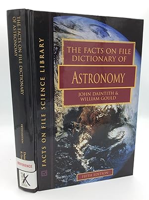 Imagen del vendedor de THE FACTS ON FILE DICTIONARY OF ASTRONOMY a la venta por Kubik Fine Books Ltd., ABAA