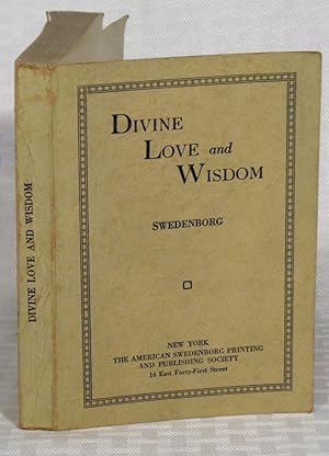 Immagine del venditore per Angelic Wisdon Concerning The Divine Love and the Divine Wisdom venduto da you little dickens