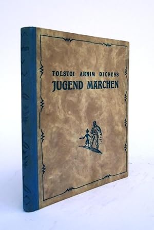 Seller image for Jugend Mrchen. 3 Bnde in 1 Band: 1. Frst Ganzgott und Snger Halbgott (Arnim). 2. Drei Mrchen (Tolstoi) 3. Das Heimchen am Herd (Dickens). for sale by erlesenes  Antiquariat & Buchhandlung