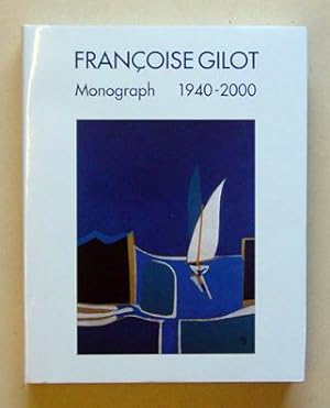 Bild des Verkufers fr Franoise Gilot. Monograph 1940 - 2000. zum Verkauf von antiquariat peter petrej - Bibliopolium AG