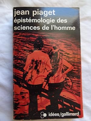 EPISTEMOLOGIE DES SCIENCES DE L'HOMME