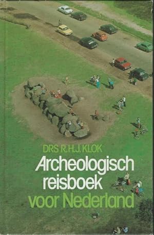 Image du vendeur pour Archeologisch reisbook voor Nederland mis en vente par Librairie Archaion