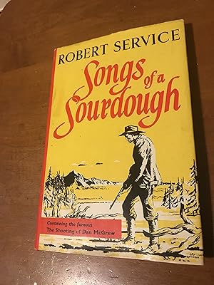 Seller image for Songs of a Sourdough for sale by COVENANT HERITAGE LIBRIS