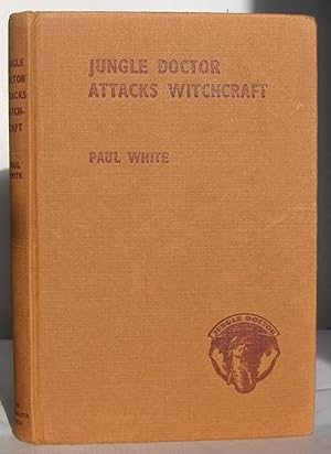 Imagen del vendedor de Jungle Doctor Attacks Witchcraft (The Jungle Doctor Series No.4) a la venta por Ampersand Books