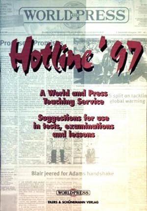Hotline 97, A World and Press Teaching Service - Suggestions for use in tests, examinations and l...