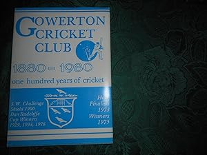 One Hundred Years of Cricket in Gowerton 1880 -1980 (Gowerton Cricket Club 1880-1980)