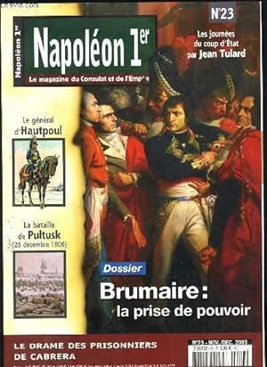 Bild des Verkufers fr NAPOLEON 1ER N23 - DOSSIER : BRUMAIRE LA PRISE DE POUVOIR zum Verkauf von Le-Livre