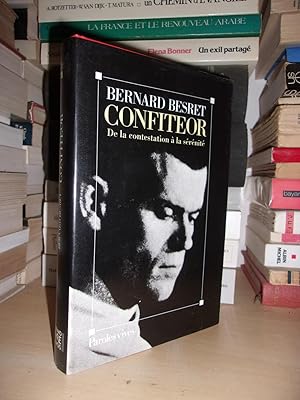 Seller image for CONFITEOR : De La Contestation  La Srnite for sale by Planet's books