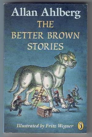 Seller image for The Better Brown Stories for sale by The Children's Bookshop