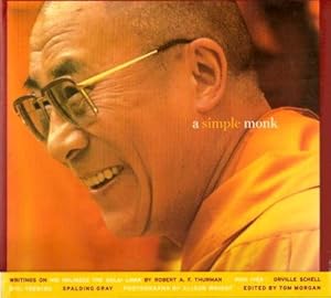 Imagen del vendedor de A SIMPLE MONK : Writings on His Holiness the Dalai Lama a la venta por Grandmahawk's Eyrie