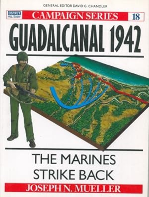 Imagen del vendedor de Guadalcanal 1942. The Marines strike back. a la venta por Libreria Piani