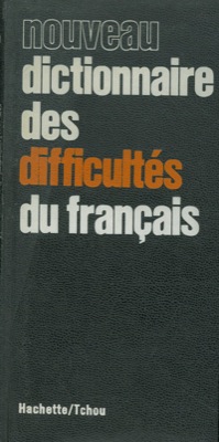 Image du vendeur pour Nouveau dictionnaire des difficults du Franais. mis en vente par Libreria Piani