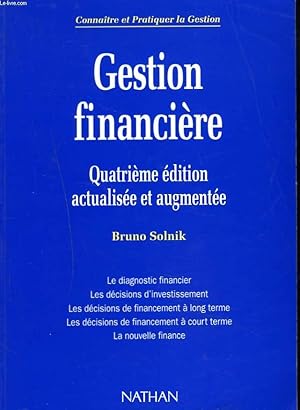 Immagine del venditore per GESTION FINANCIERE. 4e EDITION ACTUALISEE, AUGMENTEE. venduto da Le-Livre