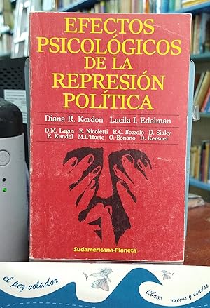 Efectos Psicológicos de la Represión Política