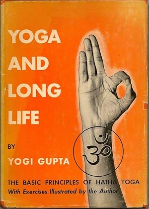 Imagen del vendedor de Yoga And Long Life a la venta por First Place Books - ABAA, ILAB