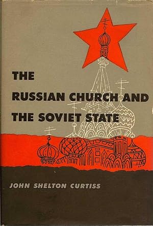 The Russian Church And The Soviet State