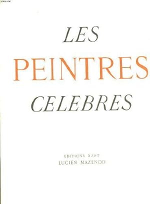 Image du vendeur pour Les Peintres Celebres mis en vente par JLG_livres anciens et modernes