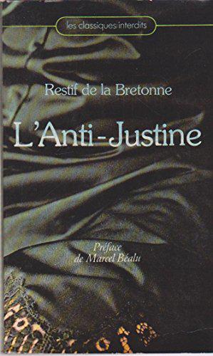 Bild des Verkufers fr L'Anti-Justine (Les Classiques interdits) zum Verkauf von JLG_livres anciens et modernes