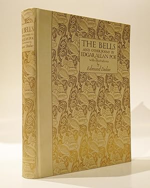The Bells and Other Poems. With Illustrations By Edmund Dulac