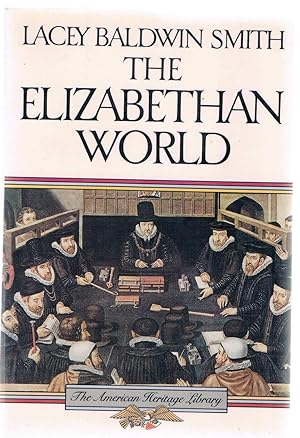 Immagine del venditore per The Elizabethan World venduto da Riverhorse Books