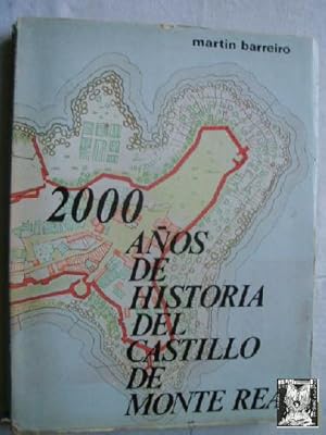 Immagine del venditore per 2000 AOS DE HISTORIA DEL CASTILLO DE MONTE REAL venduto da Librera Maestro Gozalbo