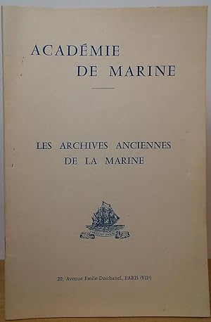 Image du vendeur pour Les Archives Anciennes de la Marine mis en vente par Stephen Peterson, Bookseller