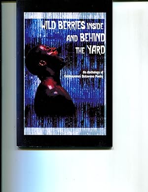 Seller image for Wild Berries Inside and Behind the Yard for sale by Orca Knowledge Systems, Inc.