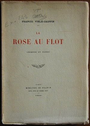 La rose au flot (Légende du Poitou)