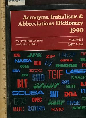 Seller image for Acronyms Initialisms and Abbreviations Dictionary 1990 : Fourteenth / 14th Edition : Volume One / 1 : Part 1 : A to F, Part 2 : G to O, Part 3 : P to Z [Critical / Practical Study ; Review ; Reference ; Biographical ; Word usage, Writing Reference] for sale by GREAT PACIFIC BOOKS