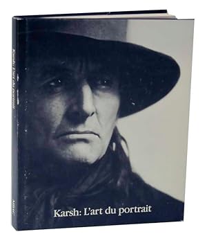 Bild des Verkufers fr Karsh: L'art du Portrait zum Verkauf von Jeff Hirsch Books, ABAA