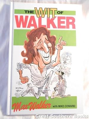 Imagen del vendedor de The Wit of Walker a la venta por Great Southern Books