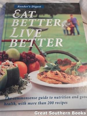 Eat Better, Live Better