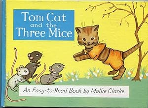 Tom Cat and the Three Mice (An Easy-To-Read Book)