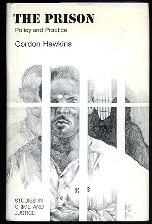 Seller image for The Prison Policy and Practice : Studies in Crime and Justice for sale by Little Stour Books PBFA Member