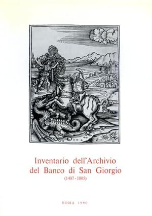 Imagen del vendedor de Inventario dell'Archivio del Banco di San Giorgio.1407-1805. vol.III: Banchi e Tesoreria. tomo 1. a la venta por FIRENZELIBRI SRL