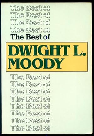 Seller image for Best of Dwight L. Moody for sale by Inga's Original Choices